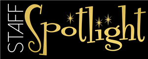 Staff Spotlight 